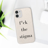 f* the stigma Biodegradable Case