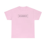 misandrist  Cotton Tee