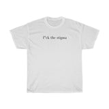 f* the stigma Cotton Tee