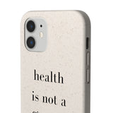 health is not a f* size Biodegradable Case