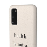 health is not a f* size Biodegradable Case