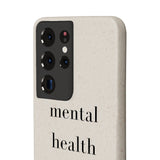 mental health f*cking matters Biodegradable Case