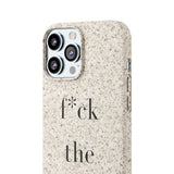 f* the stigma Biodegradable Case