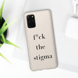 f* the stigma Biodegradable Case