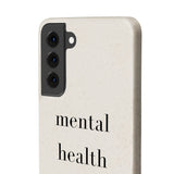 mental health f*cking matters Biodegradable Case