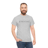 My Body My Choice Tee