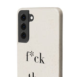 f* the stigma Biodegradable Case