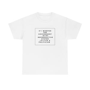 I'd F* a politician Tee