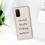 mental health f*cking matters Biodegradable Case